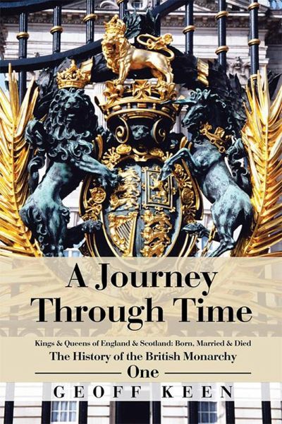 A Journey Through Time (eBook, ePUB) A Journey Through Time (eBook, ePUB)
