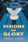 Visions of Glory (eBook, ePUB) Visions of Glory (eBook, ePUB)