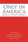 Only in America (eBook, ePUB)
