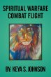 Spiritual Warfare Combat Flight (eBook,... - Bild 1