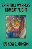 Spiritual Warfare Combat Flight (eBook, ePUB)
