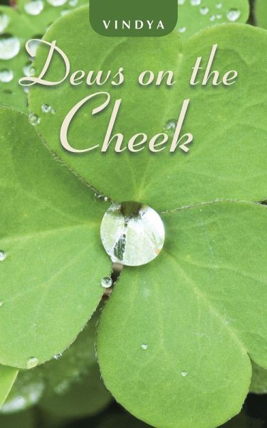 Dews on the Cheek (eBook, ePUB) Dews on the Cheek (eBook, ePUB)