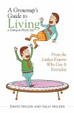 A Grownup'S Guide to Living a Young-At-Heart Life (eBook, ePUB)