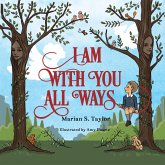 I Am with You All Ways (eBook, ePUB)