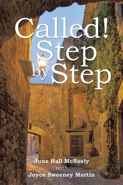 Called! Step by Step (eBook, ePUB)
