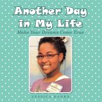 Another Day in My Life (eBook, ePUB)