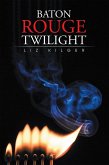 Baton Rouge Twilight (eBook, ePUB)