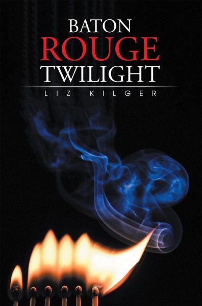 Baton Rouge Twilight (eBook, ePUB)