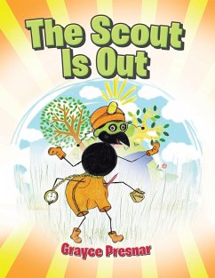 The Scout Is Out (eBook, ePUB) - Presnar, Grayce