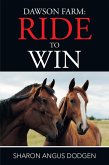 Dawson Farm: Ride to Win (eBook, ePUB)