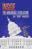 Inside the Arkansas Legislature (eBook, ePUB)