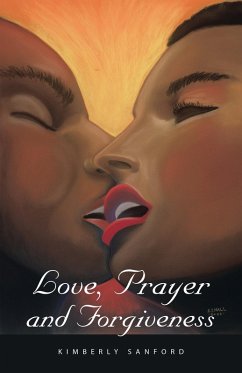 Cover Love, Prayer and Forgiveness (eBook, ePUB)