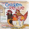 Three Noisy Chickens to the Rescue... - Bild 1