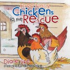 Three Noisy Chickens to the Rescue (eBook, ePUB)