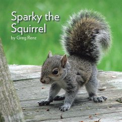 Sparky the Squirrel (eBook, ePUB)
