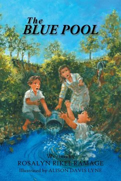 The Blue Pool (eBook, ePUB) - Ramage, Rosalyn Rikel