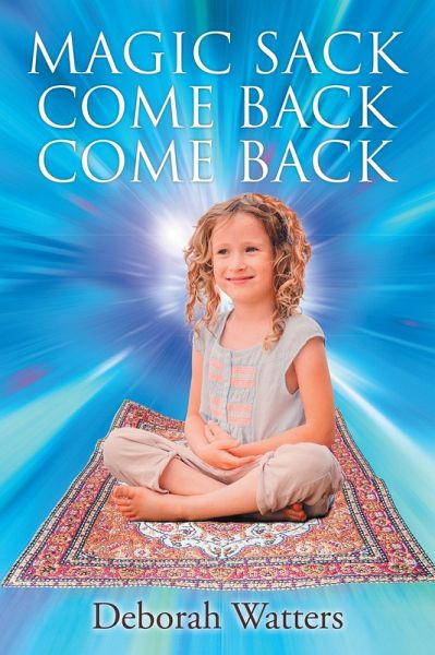 Magic Sack Come Back Come Back (eBook, ePUB)