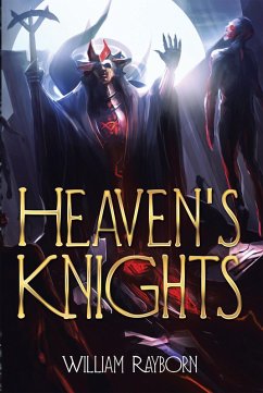 Heaven's Knights (eBook, ePUB) - Rayborn, William