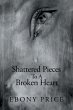 Shattered Pieces to a Broken Heart... - Bild 1