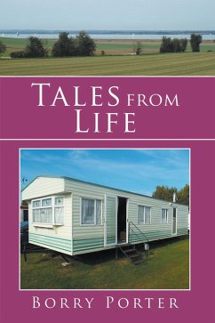 Tales from Life (eBook, ePUB) - Porter, Borry