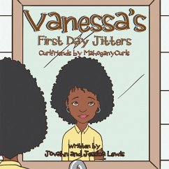 Vanessa'S First Day Jitters (eBook, ePUB) - Lewis, Jessica; Lewis, Jovahn