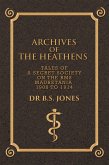 Archives of the Heathens Vol. I (eBook, ePUB)
