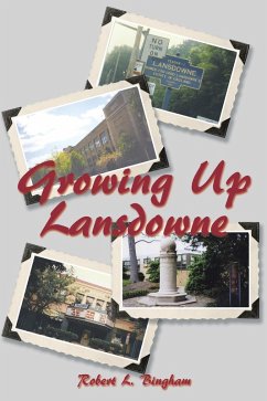 Growing up Lansdowne (eBook, ePUB)