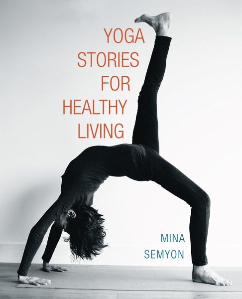 Yoga Stories for Healthy Living (eBook, ePUB)