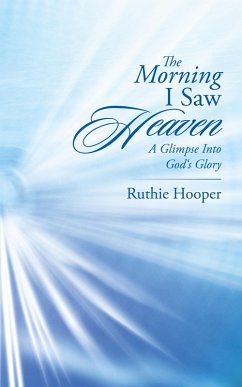 The Morning I Saw Heaven (eBook, ePUB)