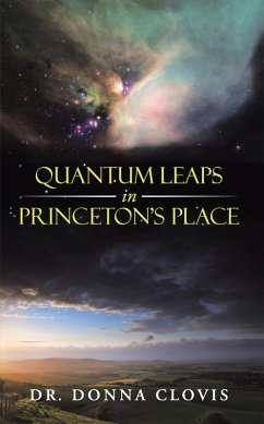 Quantum Leaps in Princeton'S Place (eBook, ePUB) Cover Quantum Leaps in Princeton'S Place (eBook, ePUB)