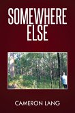 Somewhere Else (eBook, ePUB)