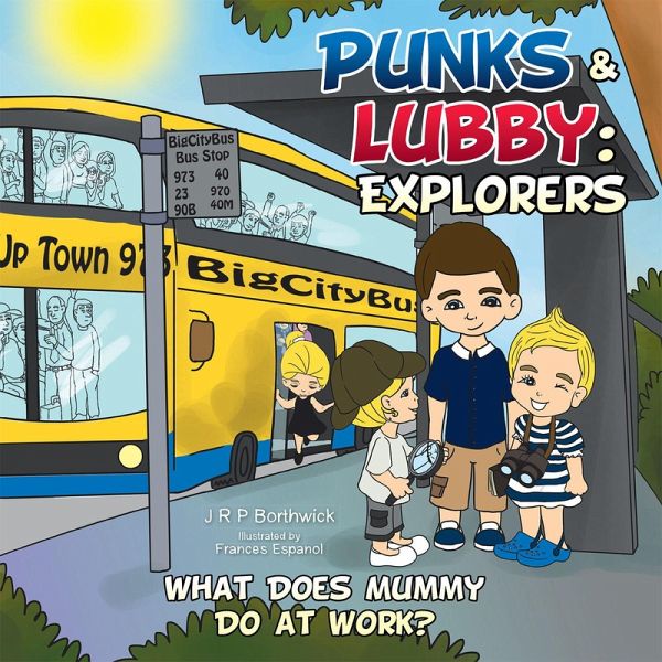 Punks & Lubby: Explorers (eBook, ePUB) Punks & Lubby: Explorers (eBook, ePUB)