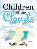 &quote;Children of the Clouds&quote; (eBook, ePUB)