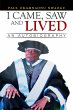 I Came, Saw and Lived (eBook, ePUB) - Bild 1