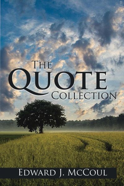 The Quote Collection (eBook, ePUB) The Quote Collection (eBook, ePUB)