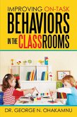 Improving On-Task Behaviors in the Classrooms (eBook, ePUB)