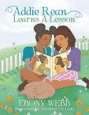 Addie Rean Learns a Lesson (eBook, ePUB) Addie Rean Learns a Lesson (eBook, ePUB)
