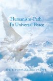 Humanism - Path to Universal Peace (eBook, ePUB)