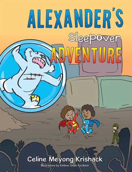 Alexander'S Sleepover Adventure (eBook, ePUB) Alexander'S Sleepover Adventure (eBook, ePUB)
