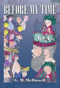 Before My Time (eBook, ePUB) - McDowell, G. M.