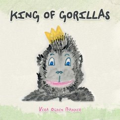 King of Gorillas (eBook, ePUB) King of Gorillas (eBook, ePUB)
