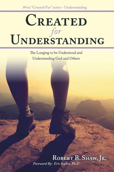 Created for Understanding (eBook, ePUB)