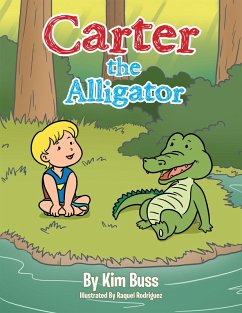Carter the Alligator (eBook, ePUB) - Buss, Kim