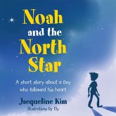 Noah and the North Star (eBook, ePUB)