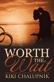 Worth the Wait (eBook, ePUB)