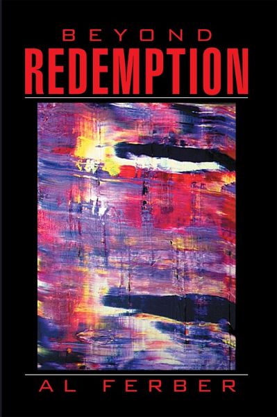Beyond Redemption (eBook, ePUB) Beyond Redemption (eBook, ePUB)