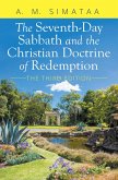 The Seventh-Day Sabbath and the Christian Doctrine of Redemption (eBook, ePUB)