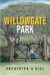 Willowgate Park (eBook, ePUB) - Bild 1