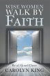 Wise Women Walk by Faith (eBook, ePUB) - Bild 1