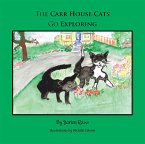 The Carr House Cats Go Exploring (eBook, ePUB)